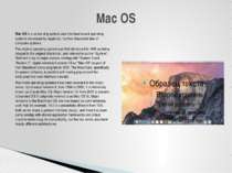 Mac OS is a series of graphical user interface-based operating systems develo...