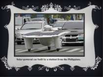 Solar-powered car built by a student from the Philippines.