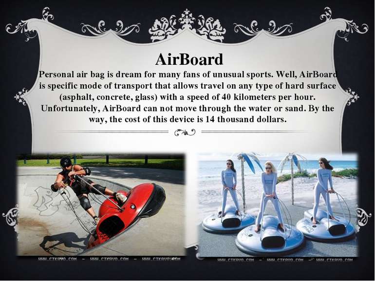 AirBoard Personal air bag is dream for many fans of unusual sports. Well, Air...