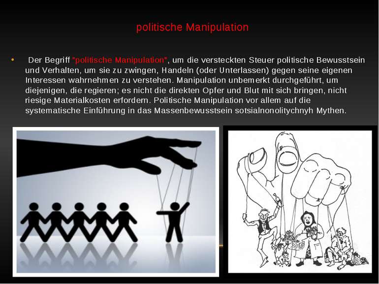 politische Manipulation Der Begriff "politische Manipulation", um die verstec...