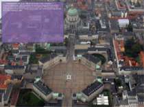 Amalienborg was built in the 1750s as the midpoint of the surrounding Frederi...