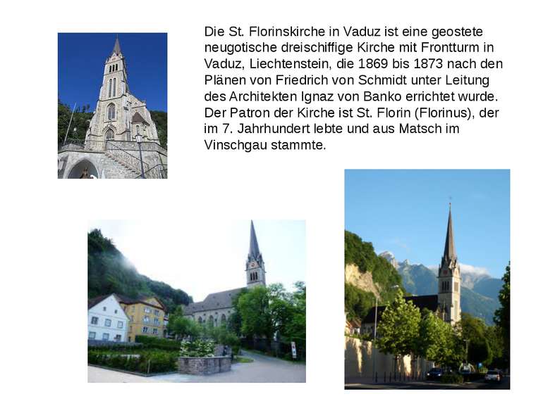 Die St. Florinskirche in Vaduz ist eine geostete neugotische dreischiffige Ki...