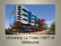 University La Trobe (1967) of Melbourne