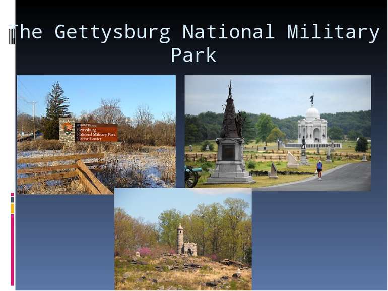 The Gettysburg National Military Park