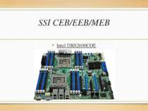 SSI CEB/EEB/MEB Intel DBS2600COE
