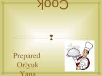 Cook Prepared Orlyuk Yana Student 24 PO (in, a)