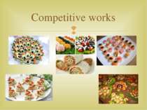 Competitive works