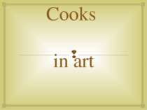 Cooks in art
