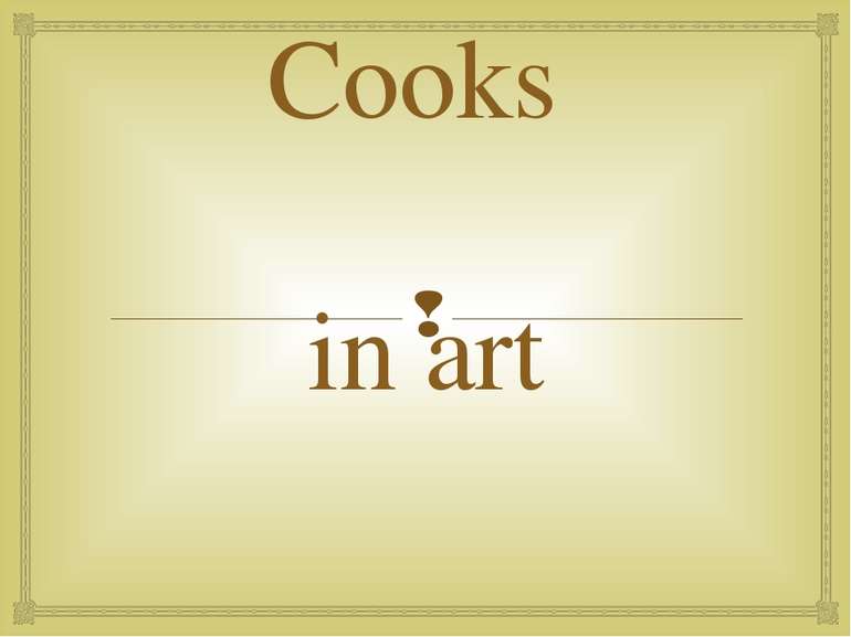 Cooks in art