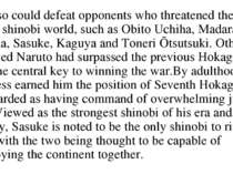 He also could defeat opponents who threatened the fate of the shinobi world, ...