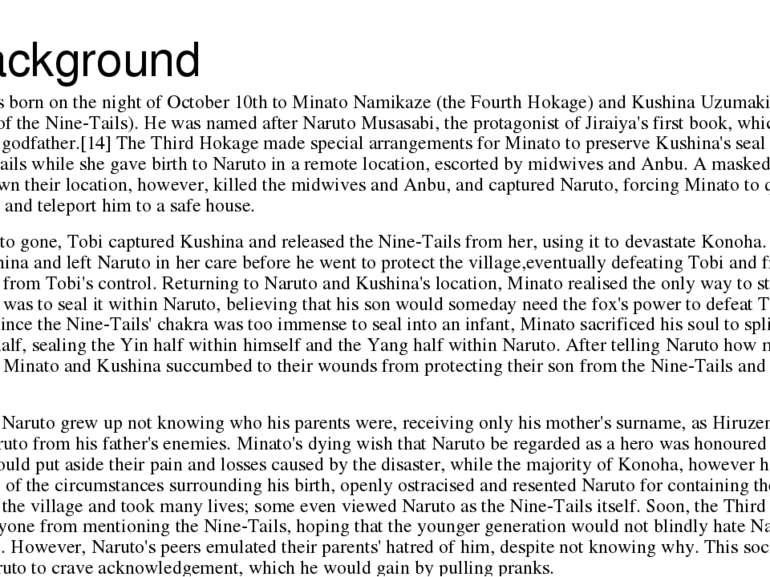 Background Naruto was born on the night of October 10th to Minato Namikaze (t...