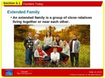 Slide * of 23 An extended family is a group of close relatives living togethe...