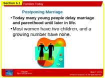 Slide * of 23 Today many young people delay marriage and parenthood until lat...