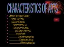 ARCHITECTURE; FINE ARTS; GRAPHICS; PAINTINGS; SCULPTURE; LITERATURE; Musical;...