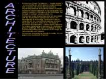 Architecture (Greek "architecton" - "master builder") - a monumental art, whi...