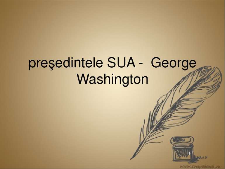 preşedintele SUA - George Washington