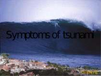 Symptoms of tsunami