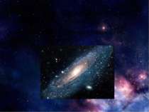 Галактика – це велика зоряна система що складається із зір, зоряних скупчень,...