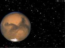 Марс Марс менший за Землю та Венеру. Він має атмосферу, що складається перева...