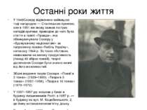 Останні роки життя У 1948Сосюру відзначено найвищою тоді нагородою — Сталінсь...