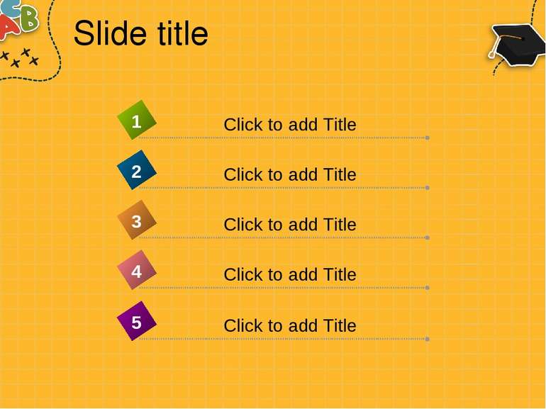 Slide title Click to add Title 4 Click to add Title 1 Click to add Title 2 Cl...