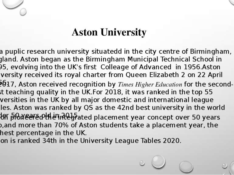 Aston University  Is a puplic research university situatedd in the city centr...