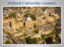 Oxford University (center)