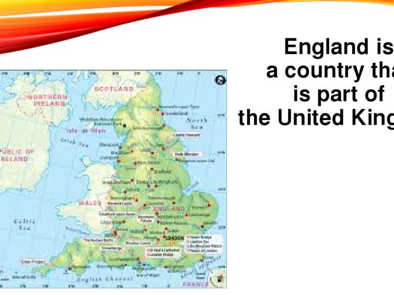 England is a country that is part of the United Kingdom