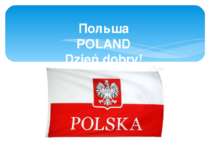 Польша POLAND Dzień dobry!