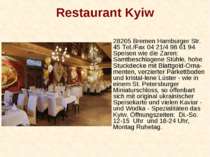 Restaurant Kyiw 28205 Bremen Hamburger Str. 45 Tel./Fax 04 21/4 98 61 94 Spei...