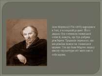 Іван Мартос(1754-1835) народився в Ічні, в козацькій родині. Його дядько був ...