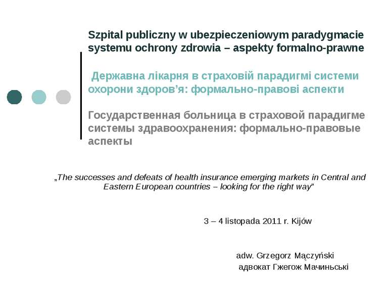 Szpital publiczny w ubezpieczeniowym paradygmacie systemu ochrony zdrowia – a...